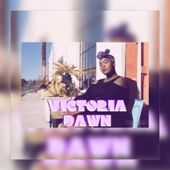 Victoria Dawn