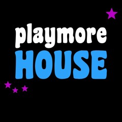playmoreHOUSE