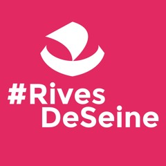 #RivesDeSeine