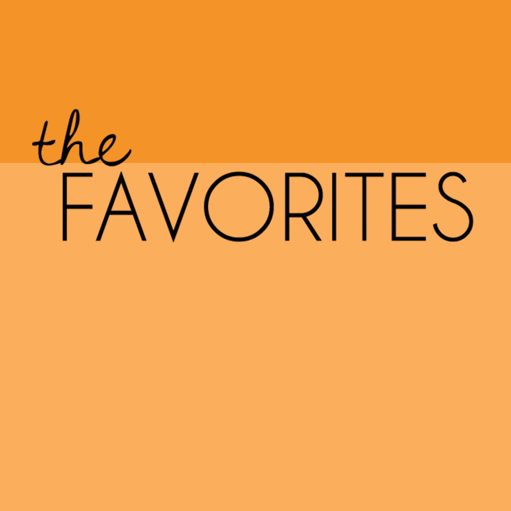The Favorites Podcast