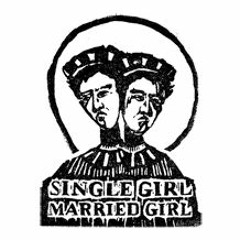 Single Girl Married Girl