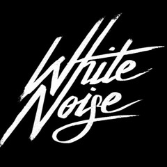 White Noise Remixes ✪