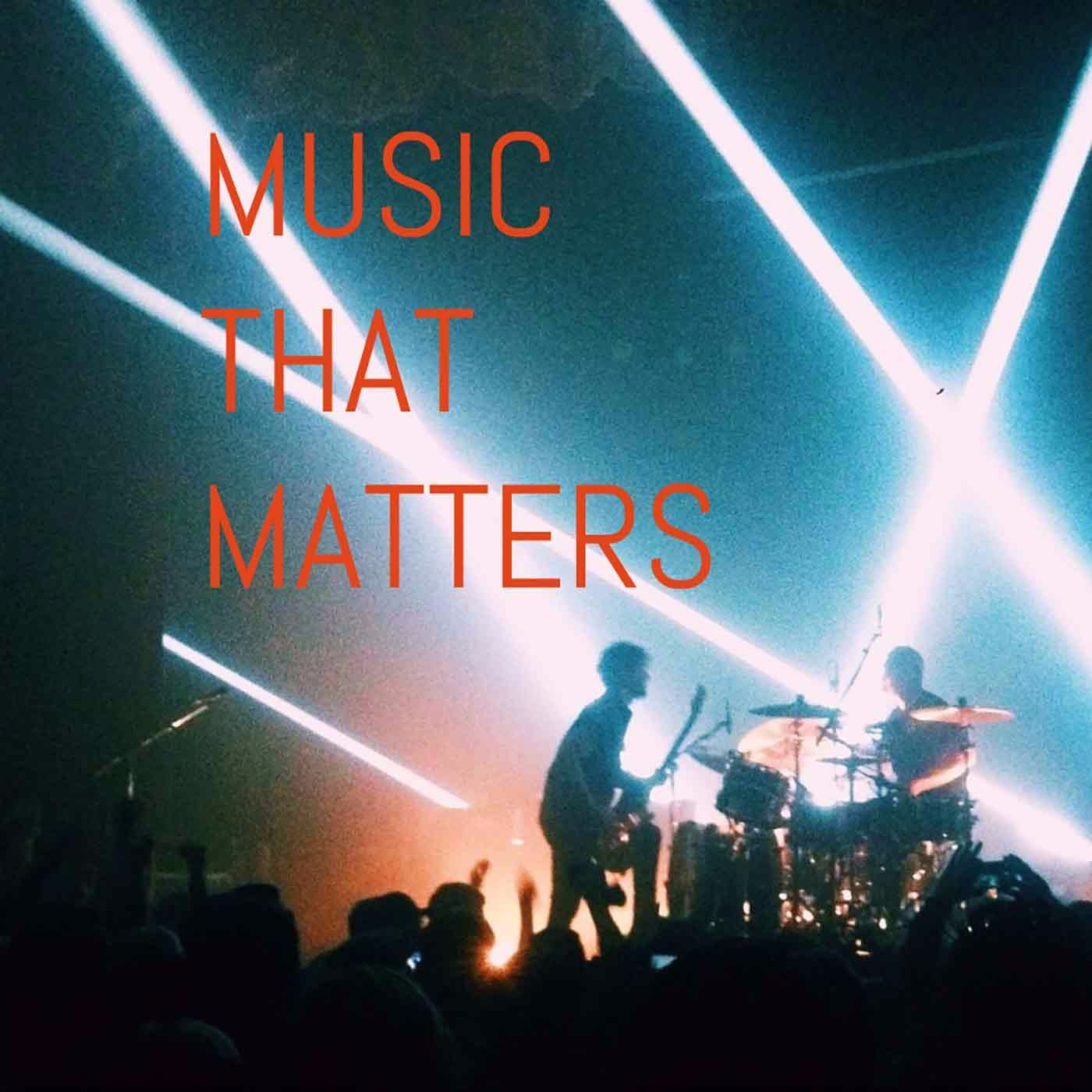 Music that Matters