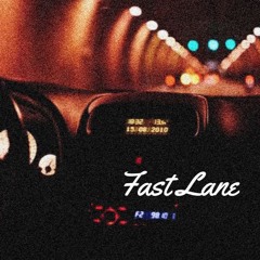 Fast Lane