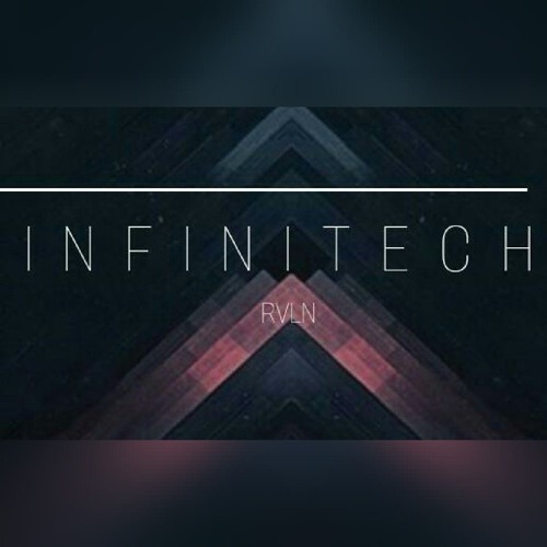 Stream INFINITECH music | Listen to songs, albums, playlists for free ...