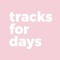 TracksForDays