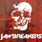 JAWBREAKERS
