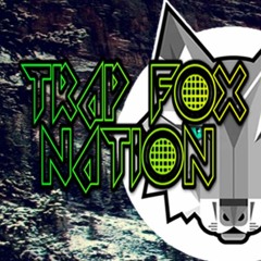 TrapFoxNation