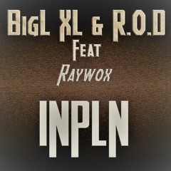 BigL XL & R.O.D