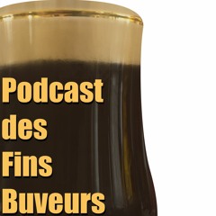 Podcast des Fins Buveurs