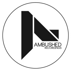 Ambushed Recordings