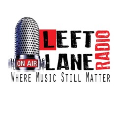 Left Lane Radio