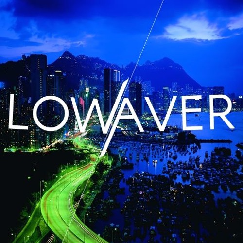 Lowaver’s avatar