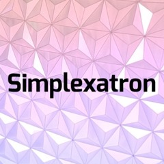 Simplexatron