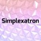 Simplexatron