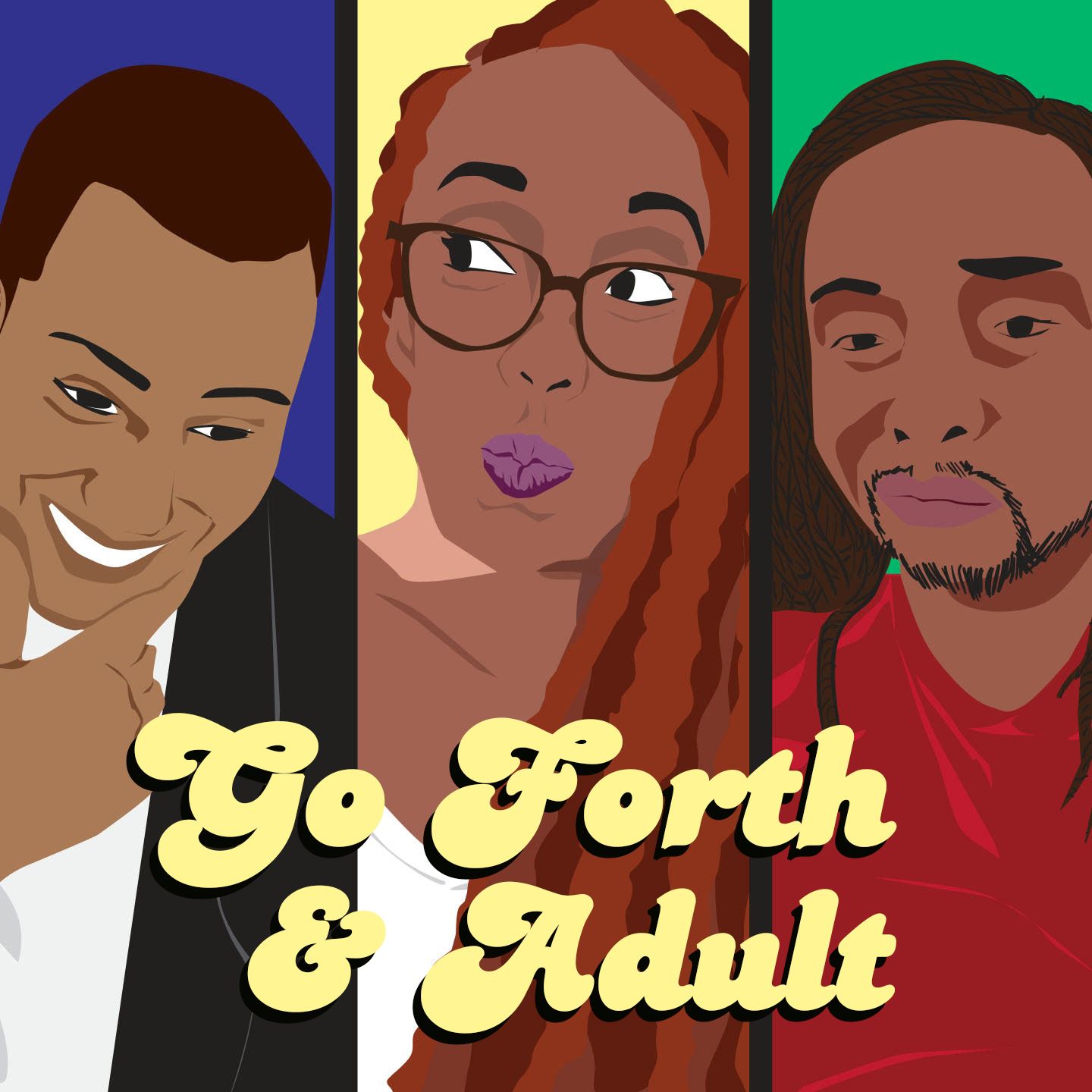 Go Forth & Adult