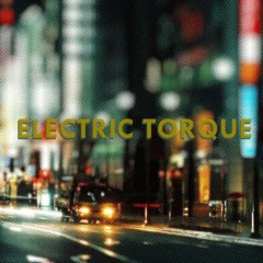 Electric Torque