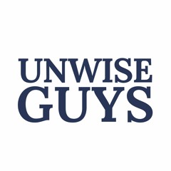 UnWise Guys Podcast