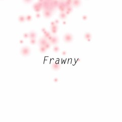 Frawny
