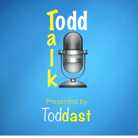 Todd Talk