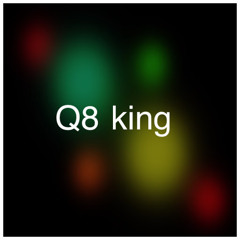 Q8 King