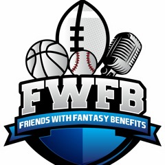 FWFB Fantasy Baseball Podcast