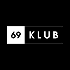 69KLUB ENTERTAINMENT
