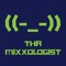 T [Tha Mixxologist]