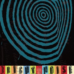 BrightNoise