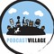 Podcast Village