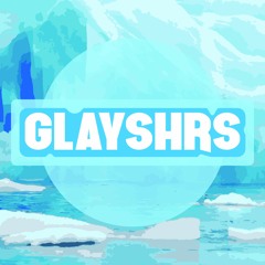 GLAYSHRS