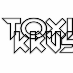 Toxic Krush