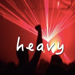 | heavy |