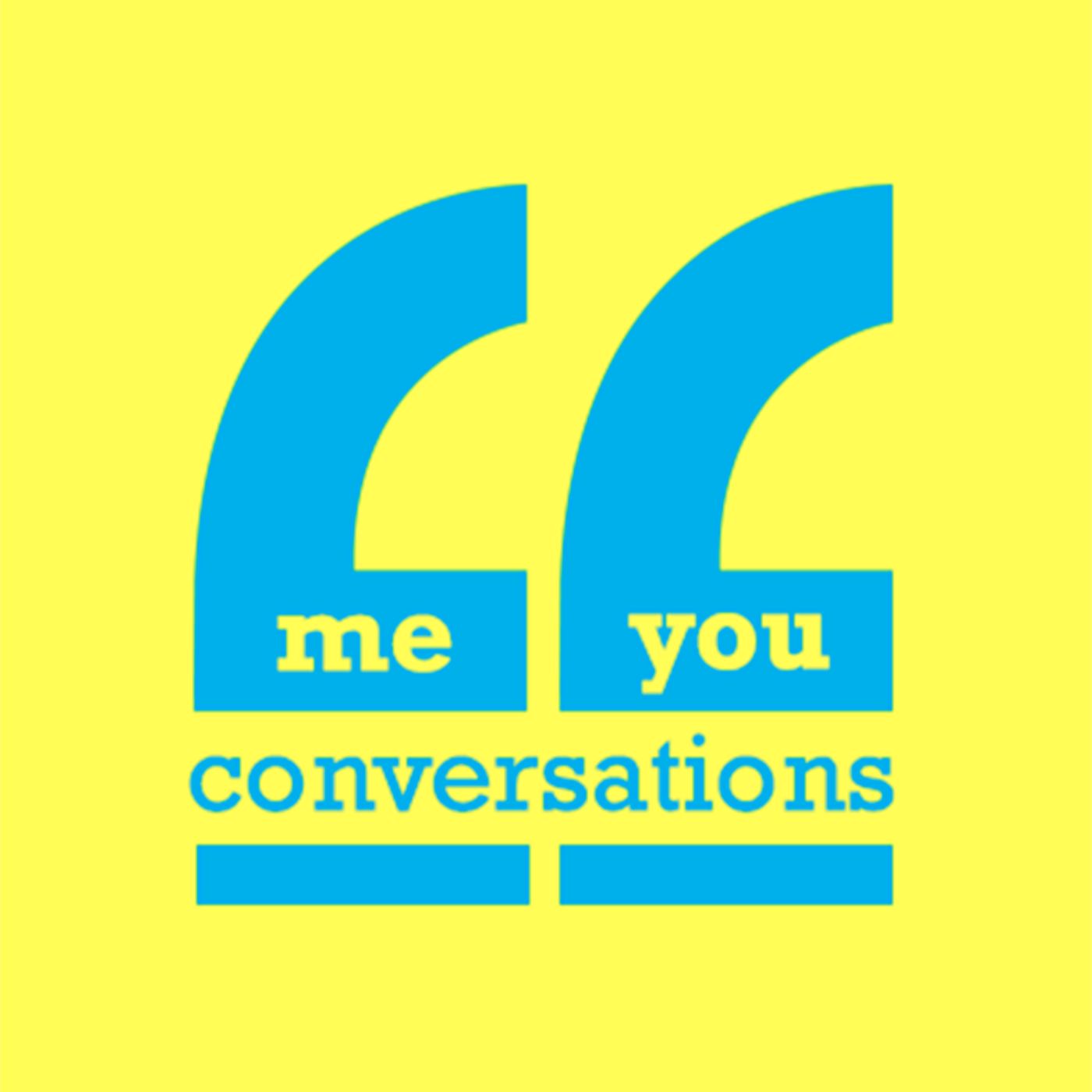MeYouConversations