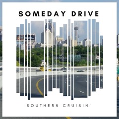 Someday Drive