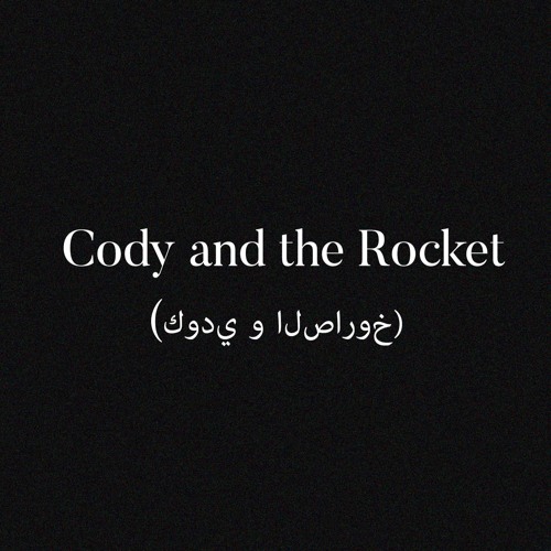 Cody and the Rocket’s avatar