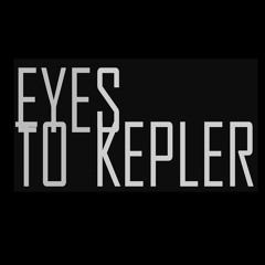 Eyes to Kepler