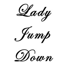 LADY JUMP DOWN