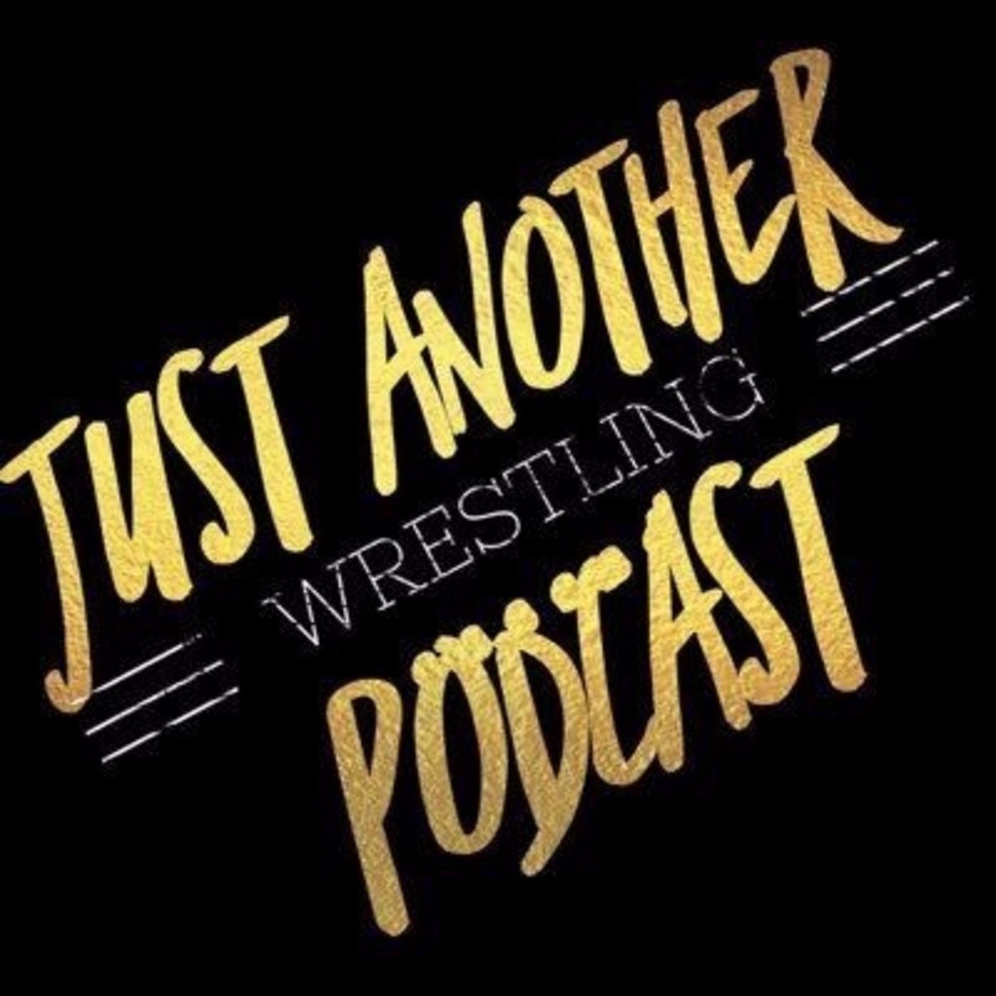 Just Another Wrestling Podcast