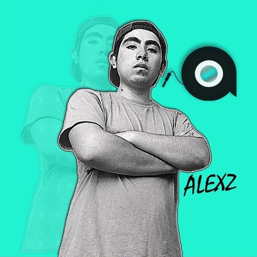 Stream ALEXZ☑️ music | Listen to songs, albums, playlists for free on ...