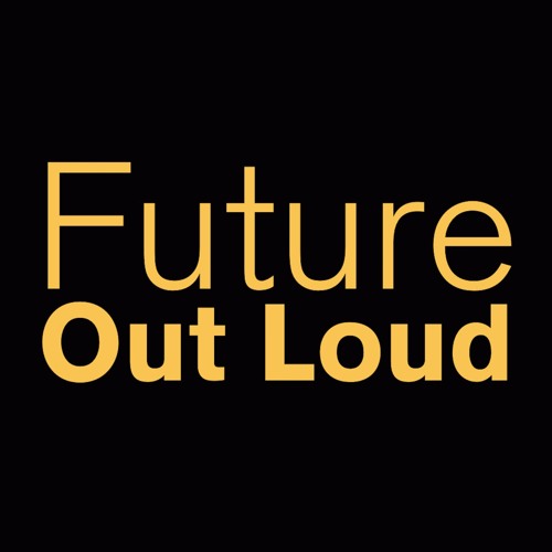 Future Out Loud podcast’s avatar