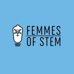 Femmes of STEM