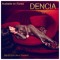 DENCIA