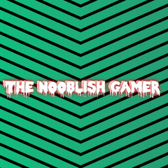 the noblishgamer