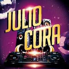 Dj Julio Cora