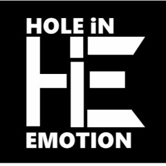 Hole in Emotion