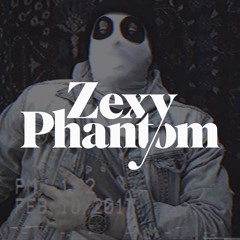 ZEXY PHANTOM