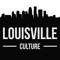 Louisville Culture