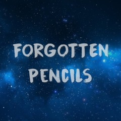 Forgotten Pencils