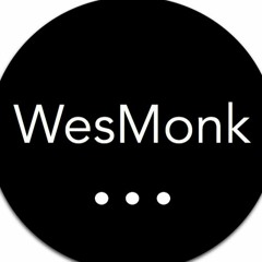 WesMonk